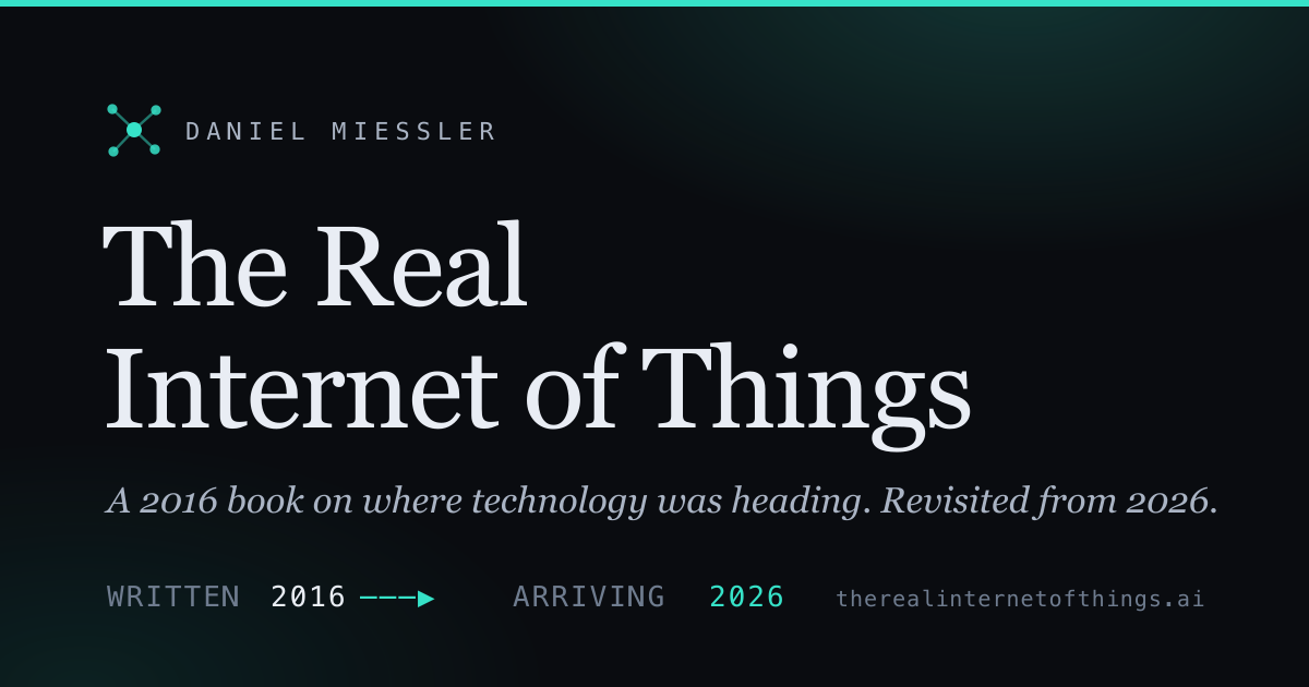The Real Internet of Things
